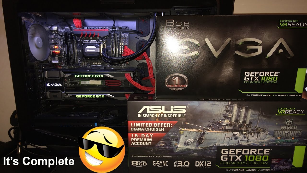 My System Is complete! | GTX 1080 SLI |HB Bridge |i7 5960X 4.5GHz
