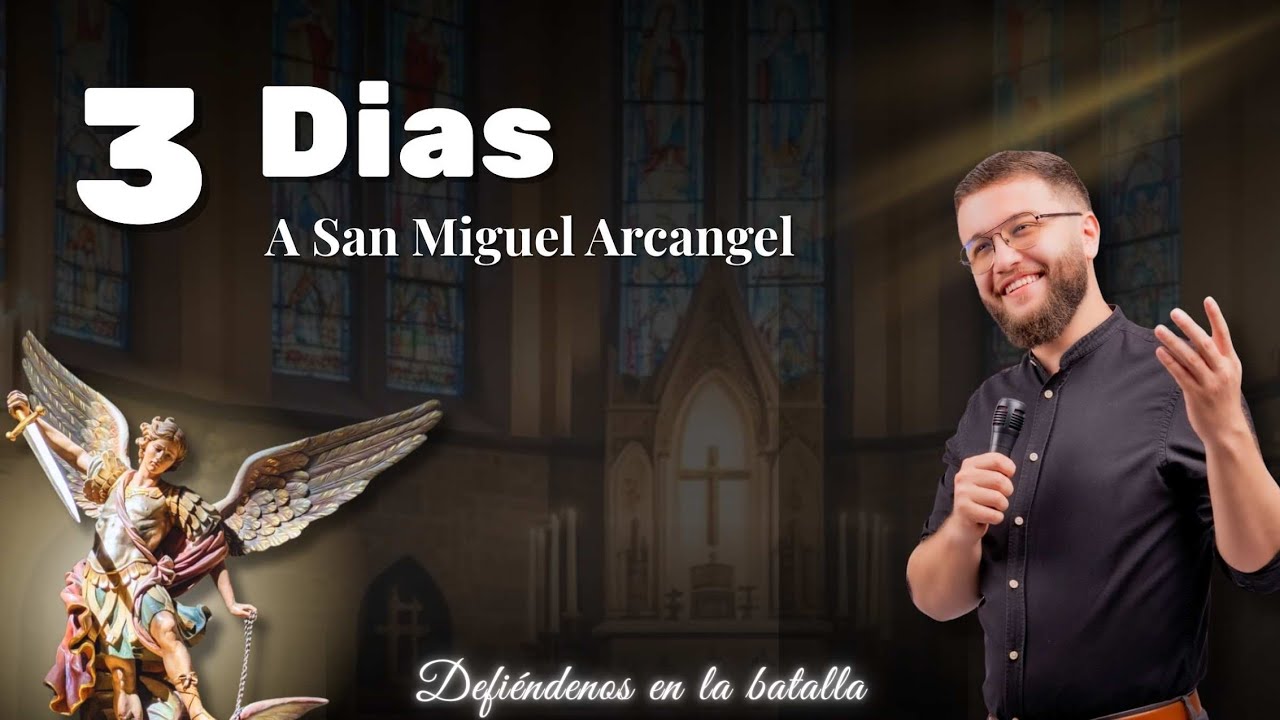 #3 Oraciones y Coronilla a San Miguel Arcángel