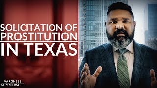 What is solicitation of prostitution in Texas?