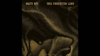 Matti Bye - Absence