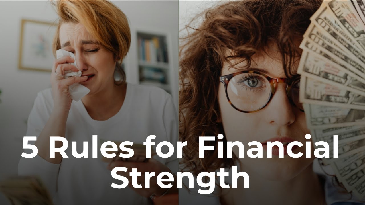 5 Rules to Build Financial Strength and Freedom| Money Management| Wealth building.