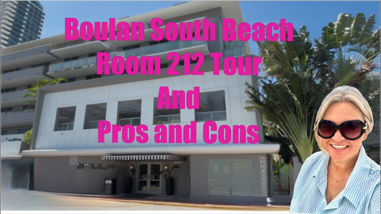 I Stayed at BOULAN SOUTH BEACH Room 212 is it worth it?