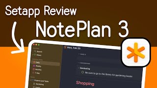 NotePlan 3 - Bullet Journal App Meets Calendar Time Blocking - Setapp Review Series screenshot 4