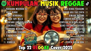 Top Hits Spotify Indonesia 2025  Album Reggae  Kumpulan Musik Cover Ska Reggae Terbaru 2025