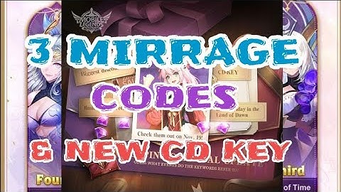 MOBILE LEGENDS ADVENTURE 3 MIRAGE CODES & NEW CD- KEY NOVEMBER 2021