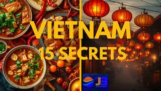 **VIETNAM TRAVEL GUIDE 2026: 15 Things NOBODY Tells You (Food, Scams & Secret Spots)**