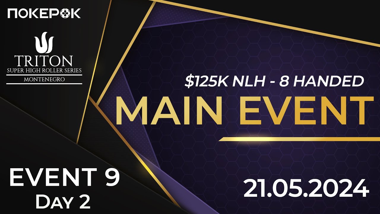 Triton Poker 2024 E#9|$125K NLH| Игорь Ярошевский, Фил Айви, Николай ...