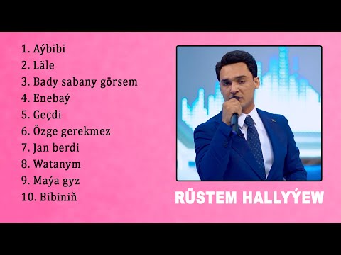 Rustem Hallyyew - Taze Aydymlary | 2020
