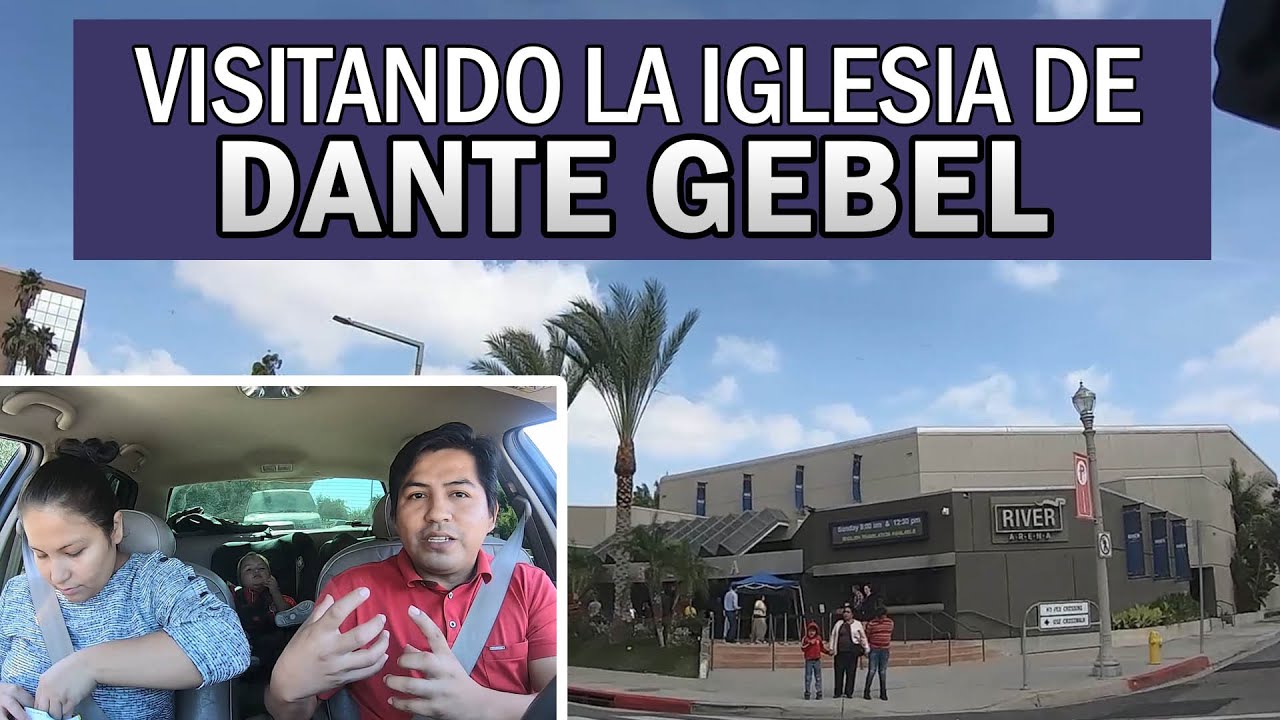 Iglesia De Dante Gebel