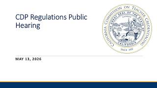 CDP Regulations Public Hearing May 13, 2026