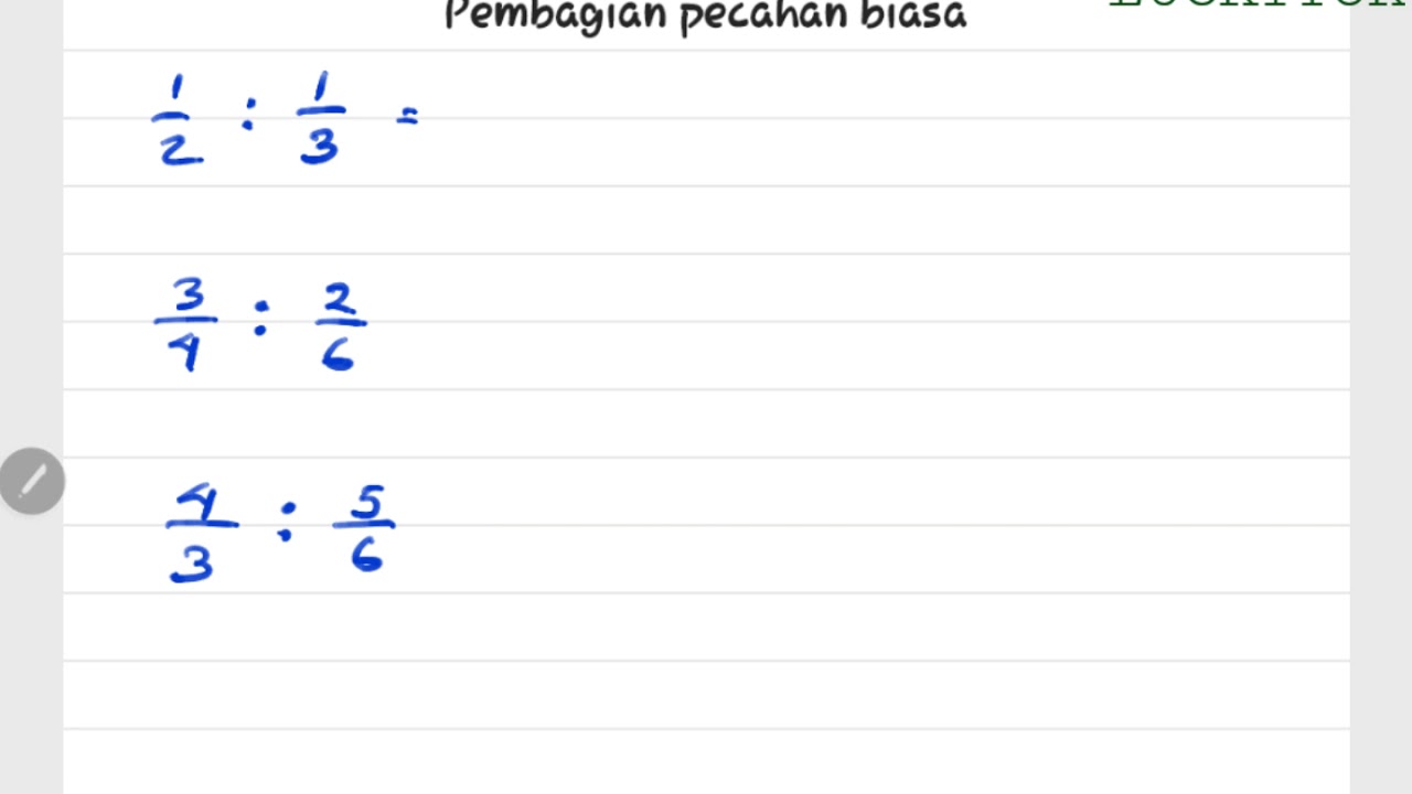 Pembagian pecahan biasa | soal matematika SD dan SMP 