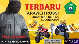 TERBARU 2022 K. H. ASEP MUBAROK CERAMAH SUNDA.. LUCU PISAN HEUREUY NA