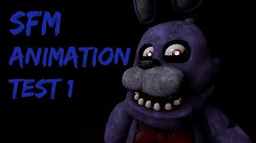 SFM Animation Test 1 [Basic Movements]