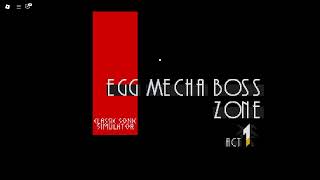 Classic Sonic Simulator Test Server V13 - Egg Mecha Boss Zone Act 1. (By: Elijahmaker123.)