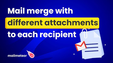Mail merge with different attachments to each recipient
