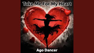 Burnin' Desire - Ago Dancer
