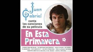 Video thumbnail of "Cuando Seas Mi Mujer  -   Juan Gabriel"