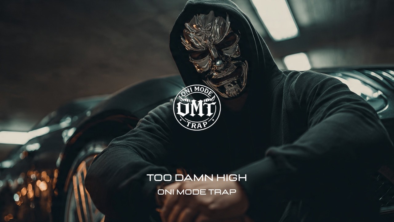 Cover OMT - TOO DAMN HIGH [GANGSTER TRAP]