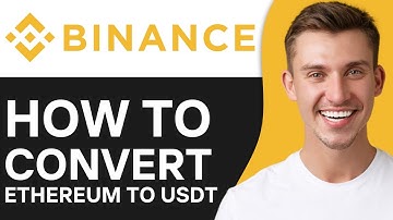 HOW TO CONVERT ETHEREUM TO USDT ON BINANCE (2025)
