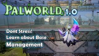 Palworld 1.0 - Pal Traits, Tasks, Assignments, and Stress! Base Management (Beginners Guide)