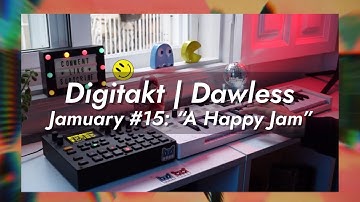 JAMuary #15// A happy jam // Digitakt + Keystep