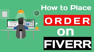 How to Place Order on Fiverr - Buy Gig or Hire Someone on Fiverr