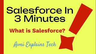 What is Salesforce? Explained in 3 Minutes | Beginner's Guide