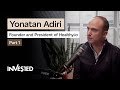 Yonatan Adiri Pt 1 On Founding Healthy Io HealthTech Hurdles Working With Shimon Peres Invested