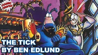 The History of The Tick by Ben Edlund