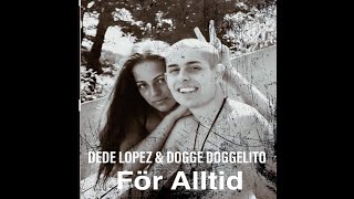 DeDe Lopez & Dogge Doggelito  -  För Alltid  -  Short Teaser