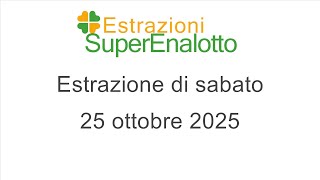 Estrazione del SuperEnalotto di domenica 26 ottobre 2025
