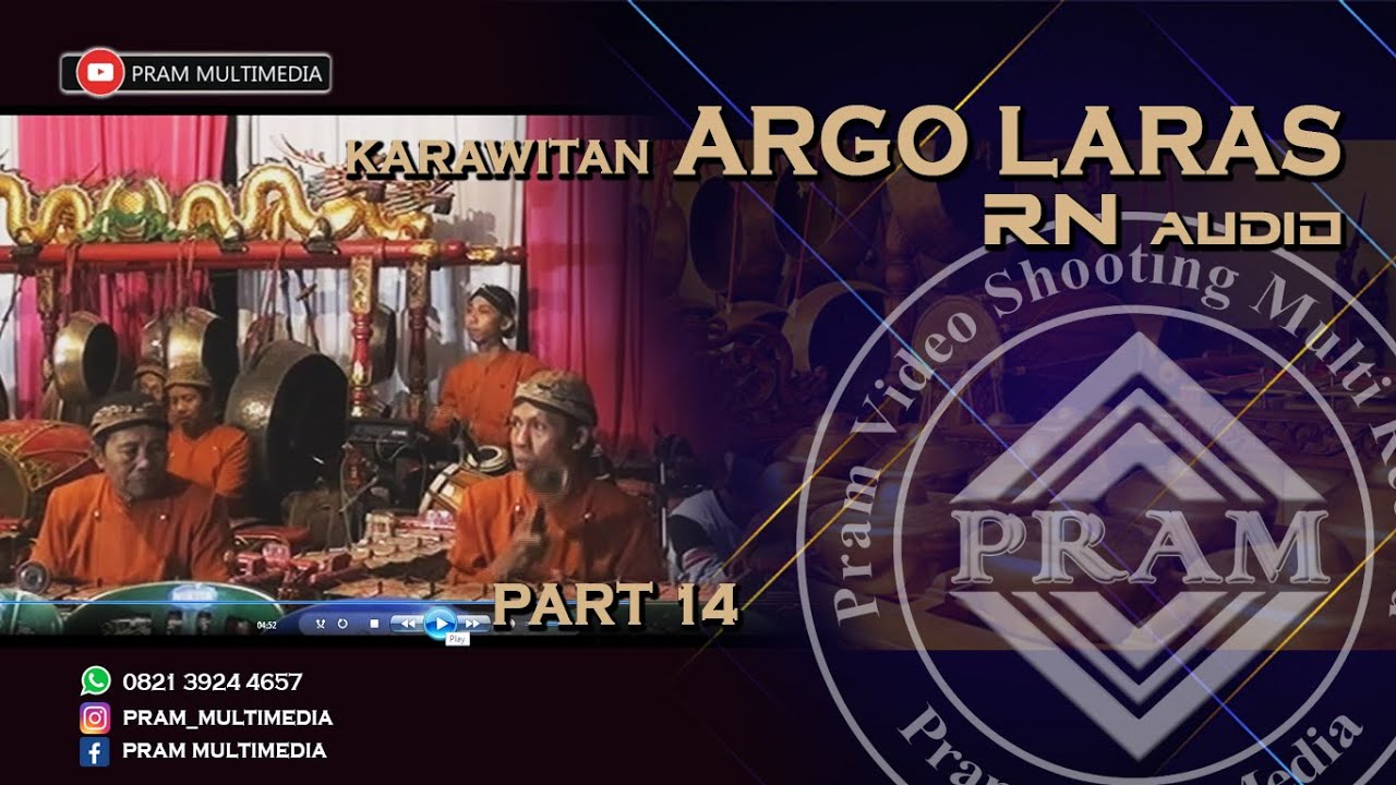 Karawitan ARGO LARAS || RNaudio || PRAM_MULTIMEDIA  PART14