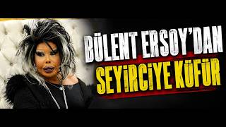 Bülent Ersoy konserinde sahneye geç çıkınca protesto edildi, seyirciyi azarlayıp küfür etti
