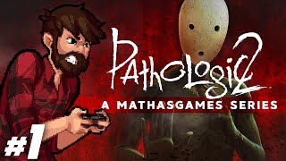 TRUST ME, I'M A DOCTOR! | Pathologic 2 - 1