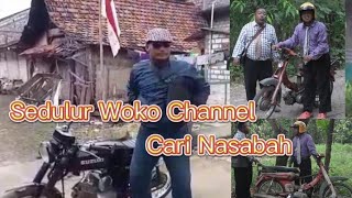 Sedulur Woko Channel Cari Nasabah
