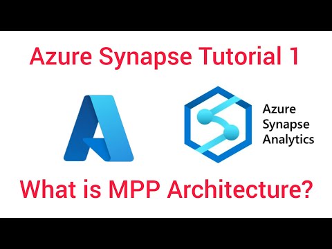 Synapse SQL Tutorial 1 : what is MPP architecture? What is MPP Warehouse #SynapseAnalytics #SQLDW