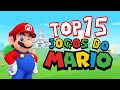 TOP 15 Jogos do Mario