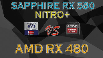 SAPPHIRE RX 580 Nitro+ vs RX 480 BENCHMARKS / GAME TESTS & REVIEW / 1080p, 1440p, 4K