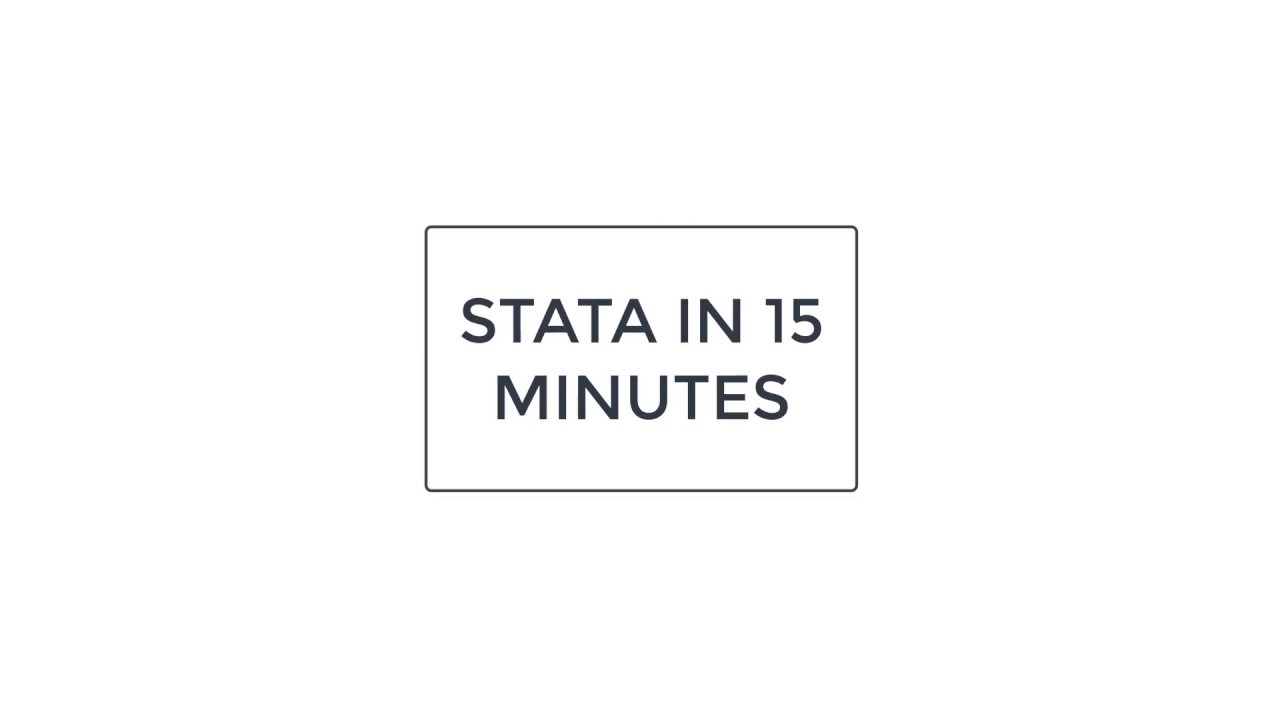 Learn Stata In 15 Minutes