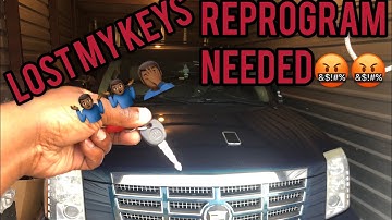 07 Escalade Key Reprogram