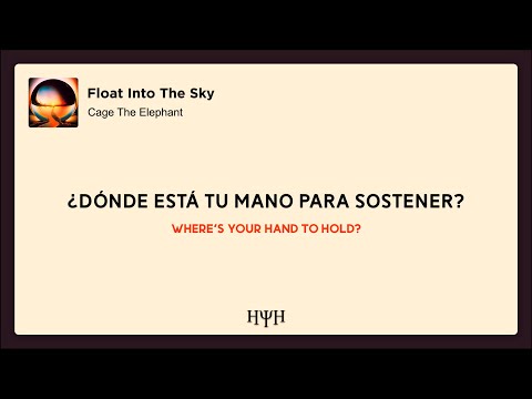 Cage The Elephant - Float Into The Sky (Lyrics + Sub Español)