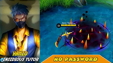 Script Skin Hanzo Special Insidious Tutor Full Effect No Password Patch Floryn