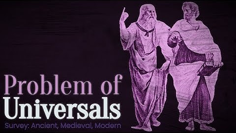The Problem of Universals: A Philosophical Survey