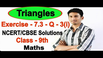 Chapter 7 Exercise 7.3 Question 3(i) - Triangles Class 9 Maths - NCERT Solutions