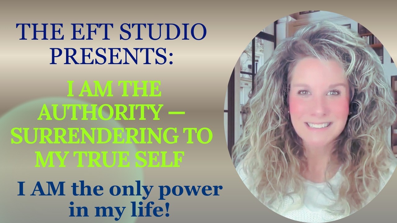I AM the Authority — Surrendering to My True Self