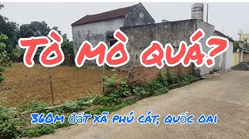 Bán đất thôn 3 xã phú cát quốc oai 360m giá đầu tư