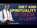 Diet and Spirituality | Pastor Randy Skeete