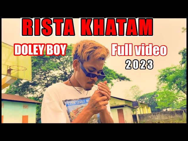 DOLEY BOY - RISTA KHATAM | MISING HIPHOP | class=