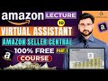 Amazon Seller Central (Part-1) | Amazon PL Free Course Lecture 10