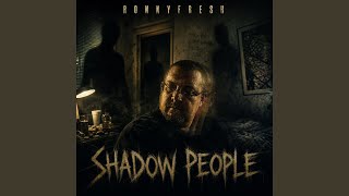 Shadow People